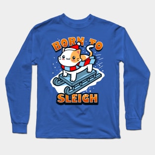 Cute Funny Christmas Winter Sleigh Cat Slay Cartoon Meme Long Sleeve T-Shirt